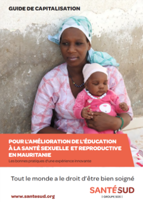 « Pour l’amélioration de l’éducation à la santé sexuelle et reproductive en Mauritanie – les bonnes pratiques d’une expérience innovante » (Santé Sud, 2020)